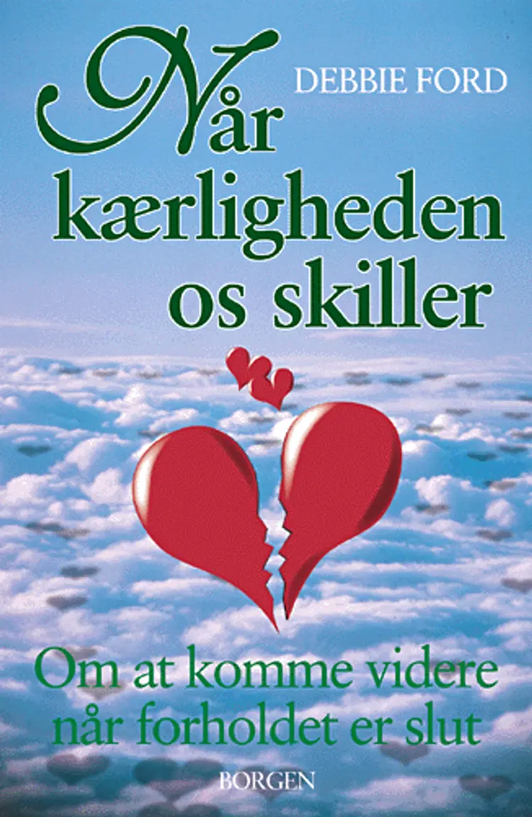 Når kærligheden os skiller af Debbie Ford