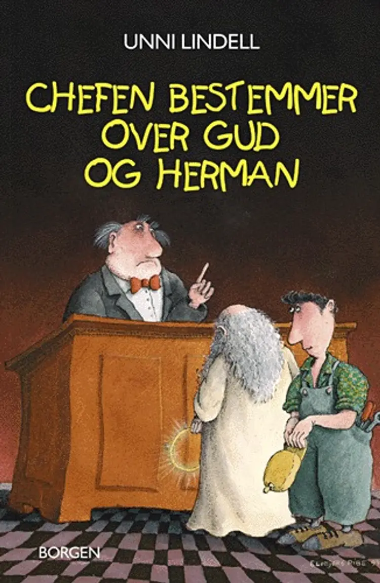 Chefen bestemmer over Gud og Herman af Unni Lindell