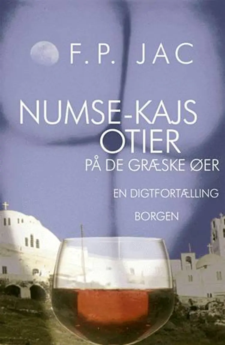 Numse-Kajs otier på de græske øer af F.P. Jac