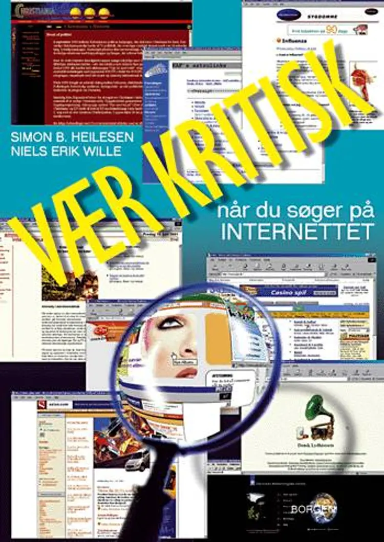 Vær kritisk - når du søger på internettet af Simon Heilesen