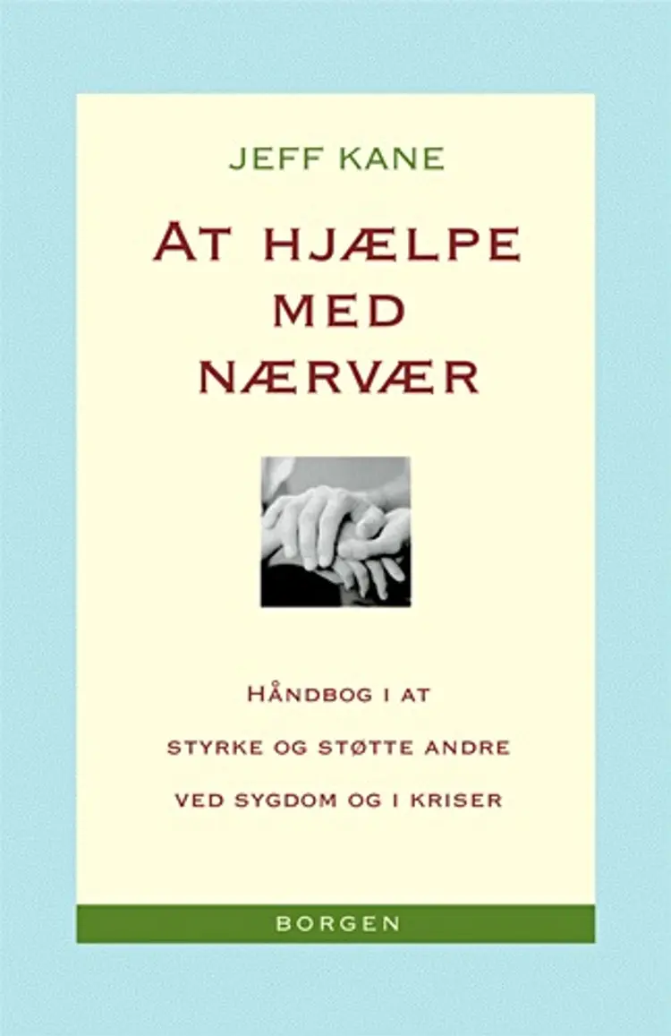 At hjælpe med nærvær af Jeff Kane