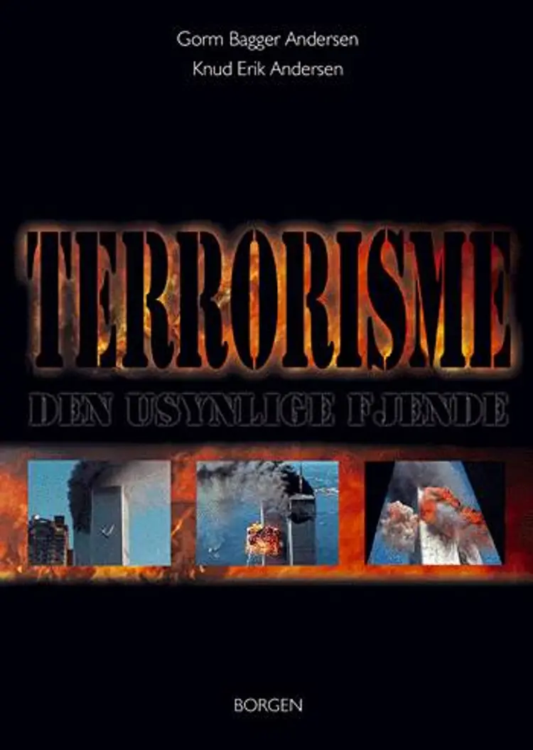 Terrorisme - den usynlige fjende af Knud Erik Andersen