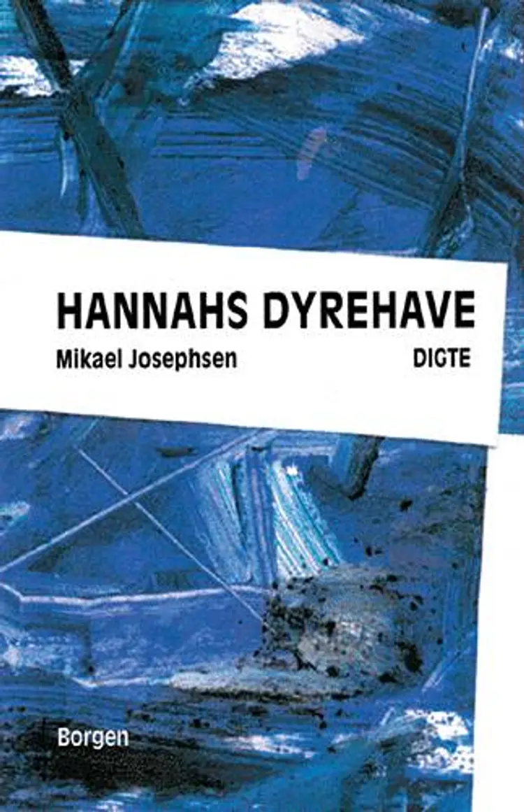 Hannahs dyrehave af Mikael P. Josephsen