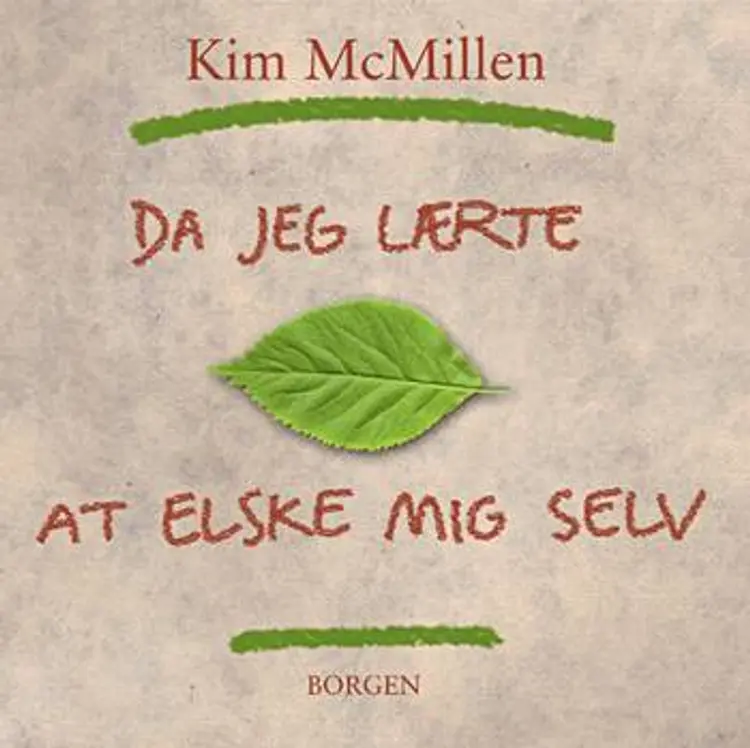 Da jeg lærte at elske mig selv af Kim McMillen