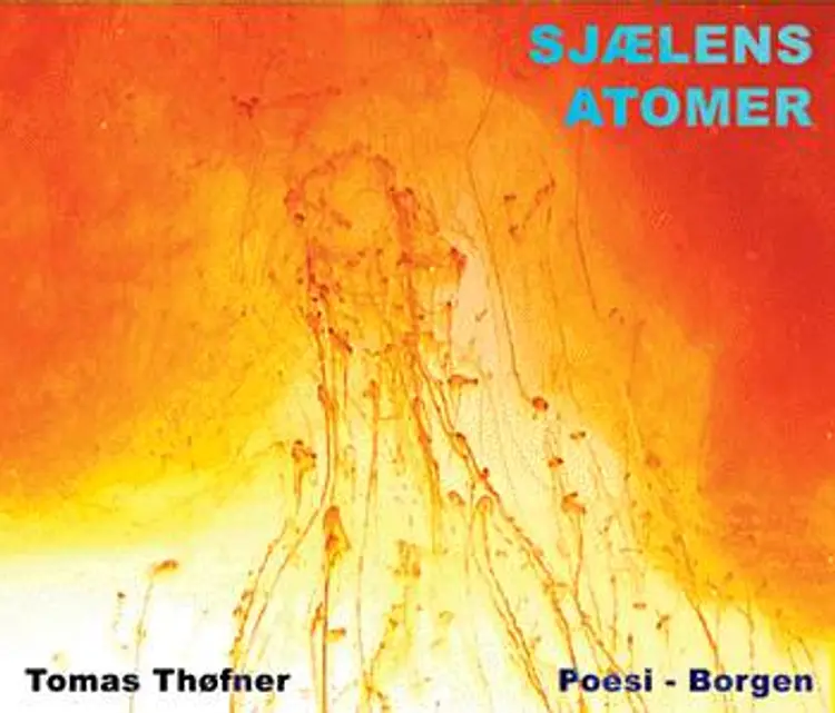 Sjælens atomer af Tomas Thøfner