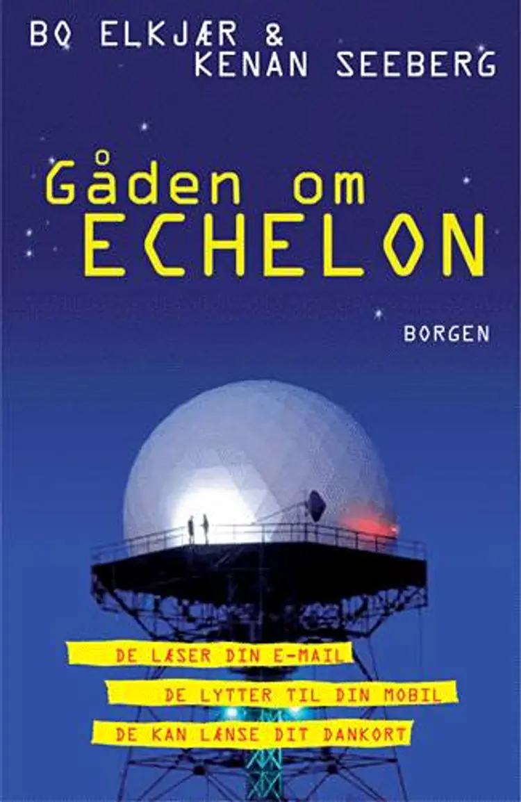 Gåden om Echelon af Kenan Seeberg