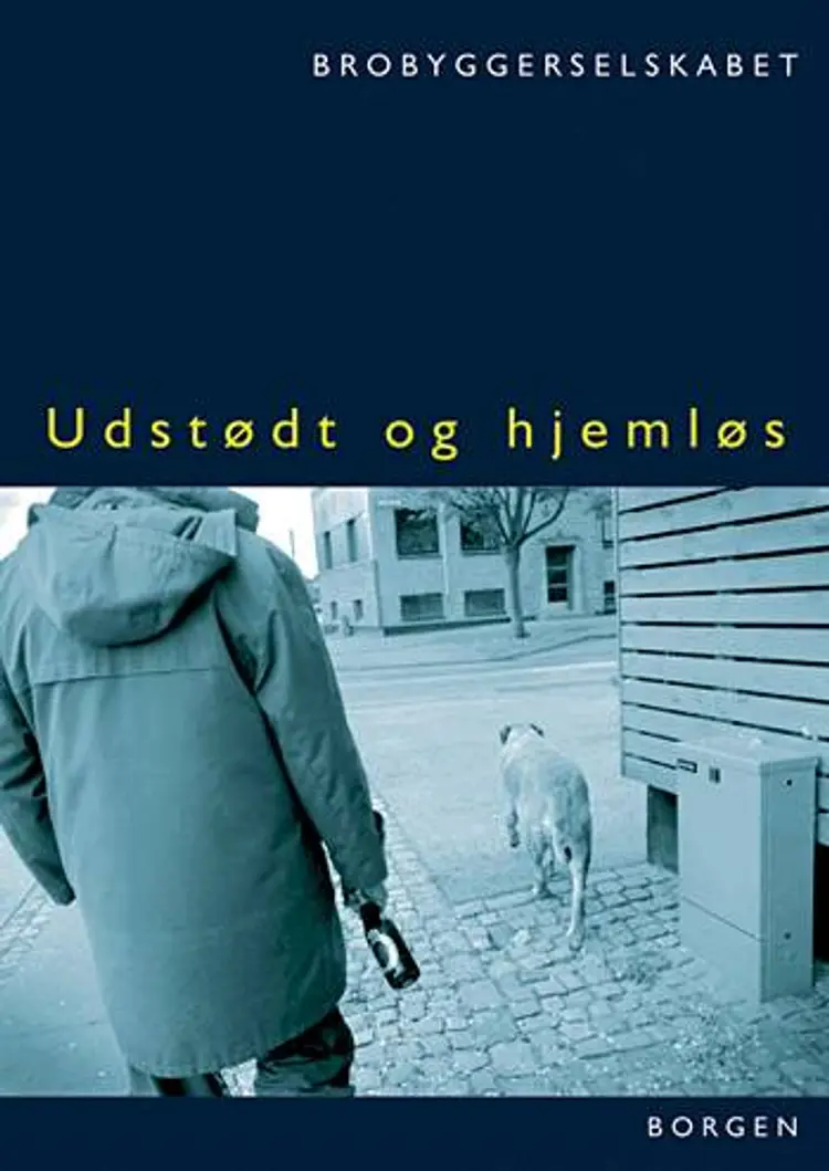 Udstødt og hjemløs af Anne Grete Nielsen