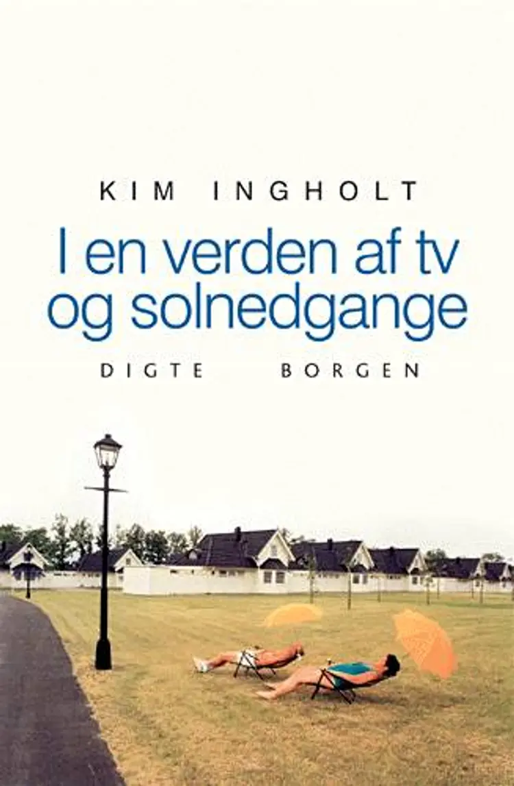 I en verden af tv og solnedgange af Kim Ingholt