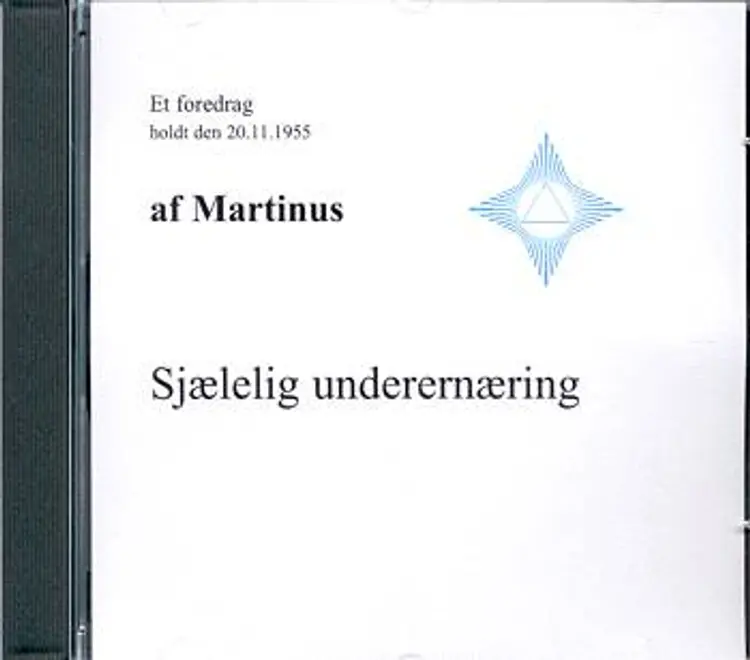 Sjælelig underernæring af Martinus