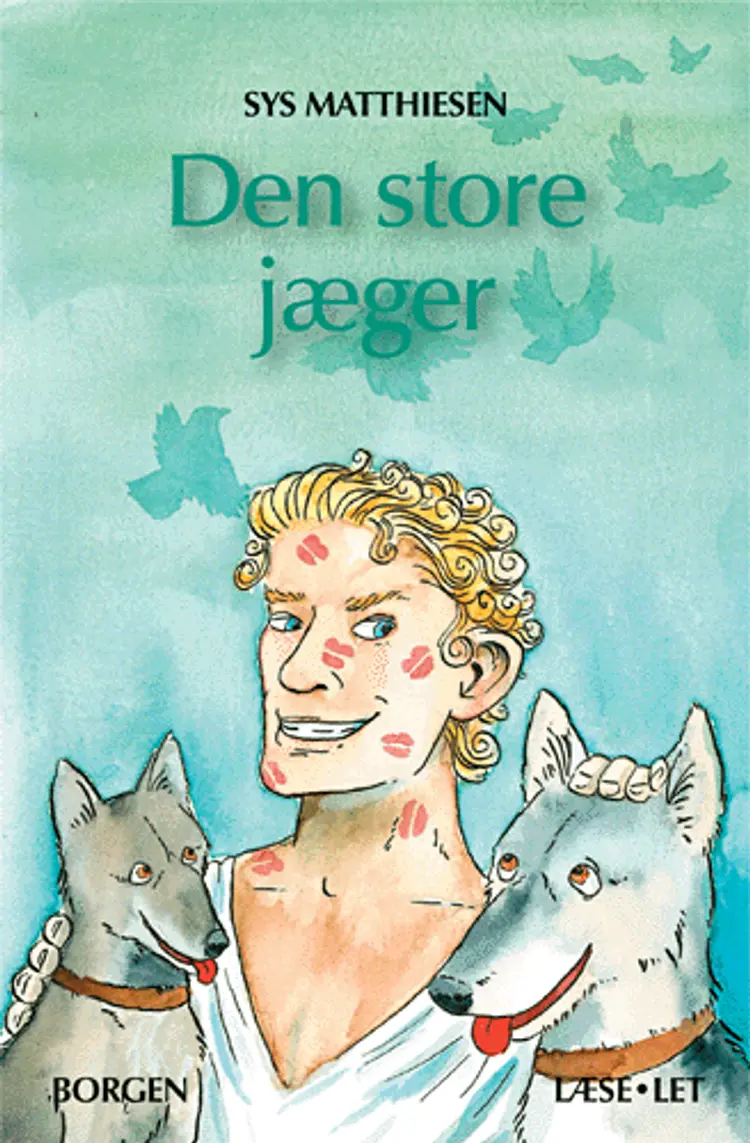 Den store jæger af Sys Matthiesen