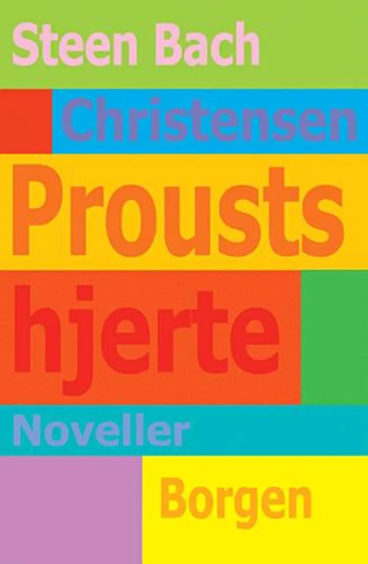 Prousts hjerte af Steen Bach Christensen
