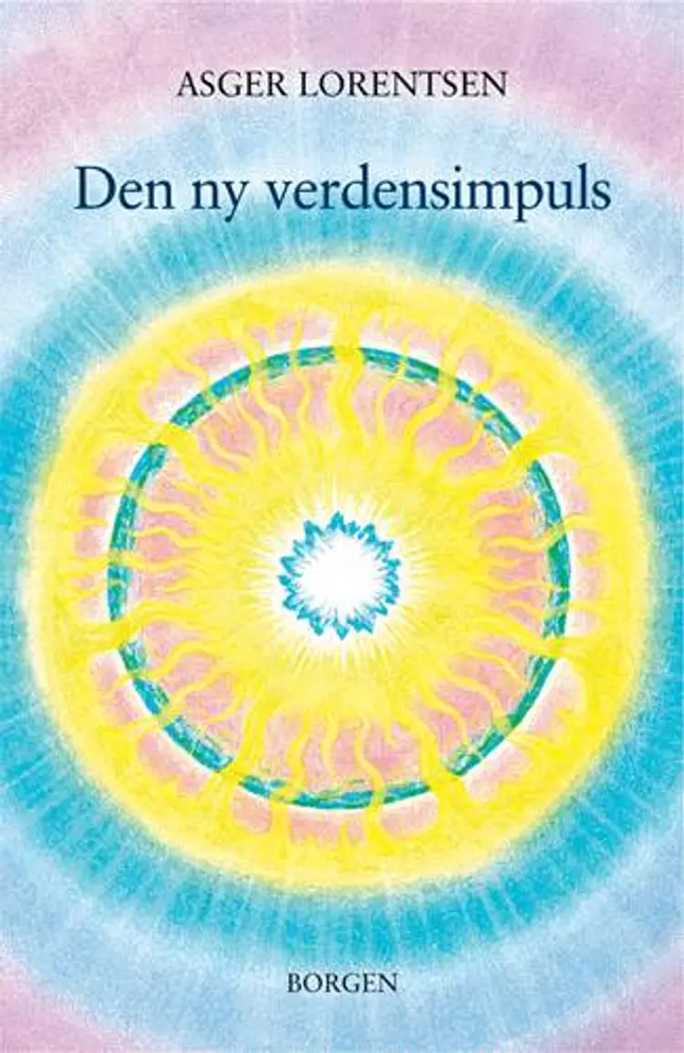 Den nye verdensimpuls af Asger Lorentsen