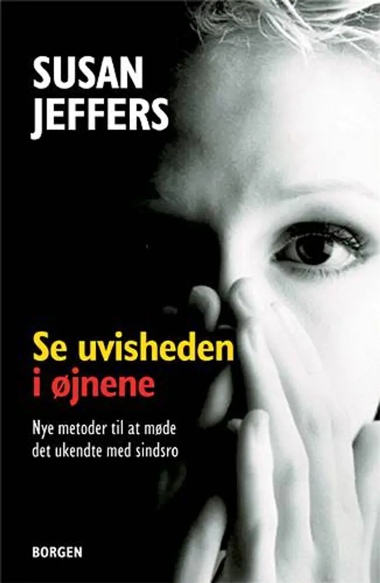Se uvisheden i øjnene af Susan J. Jeffers