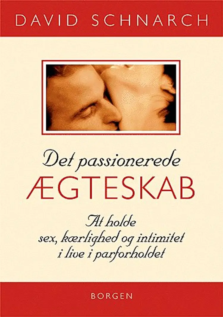 Det passionerede ægteskab af David Schnarch