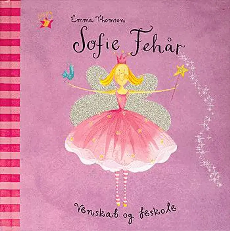 Sofie Fehår - Venskab og feskole af Emma Thomson