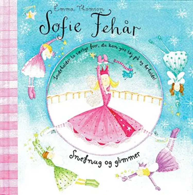 Sofie fehår - Snefnug og glimmer af Emma Thomson