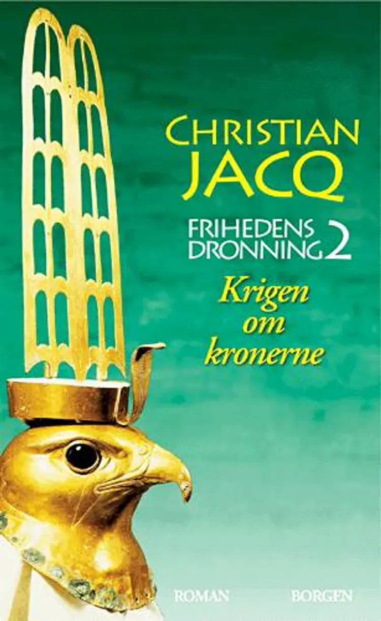 Krigen om kronerne af Christian Jacq