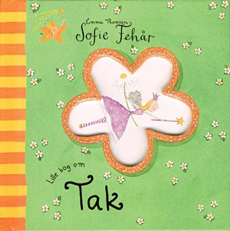Sofie Fehår - Lille bog om tak af Emma Thomson