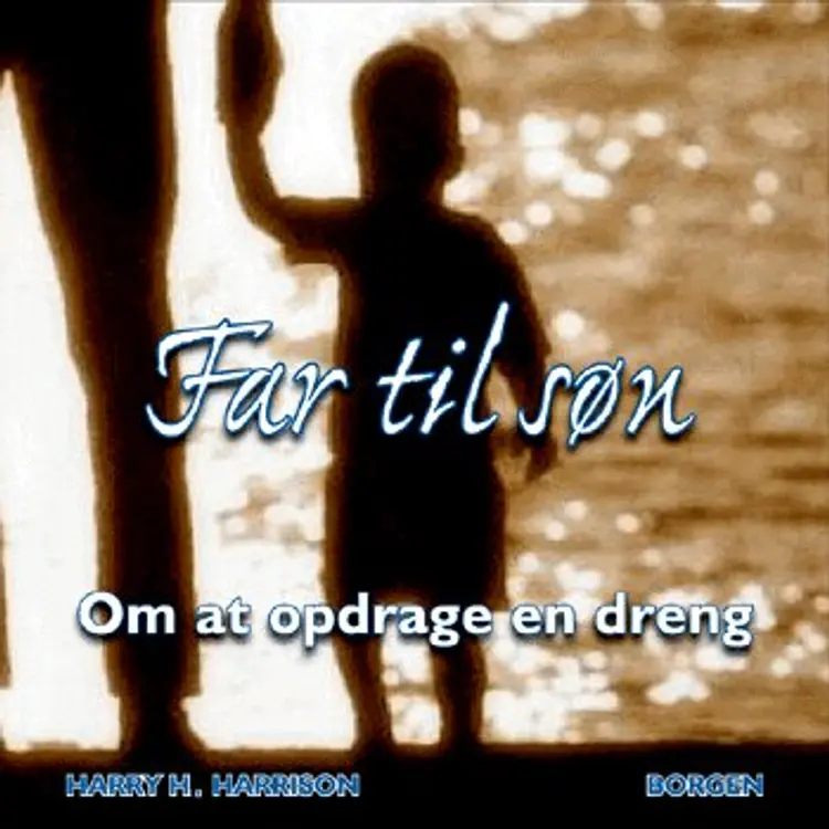 Far til søn af Harry H. Harrison