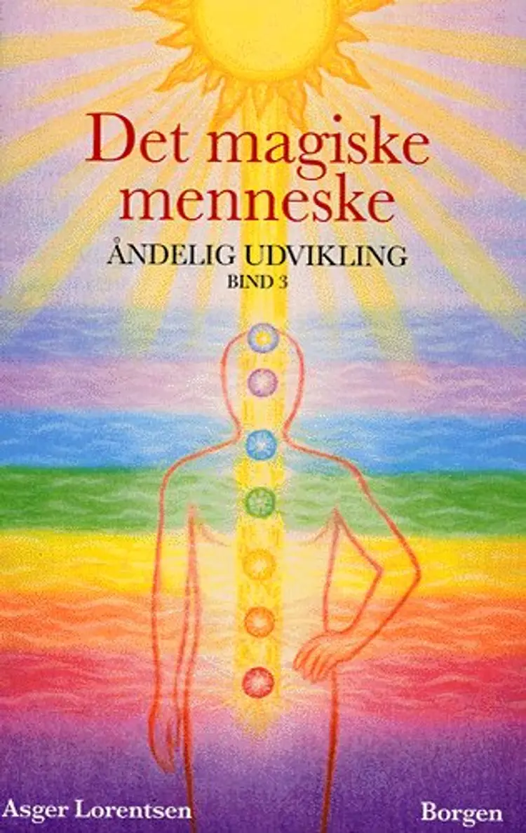 Det magiske menneske af Asger Lorentsen