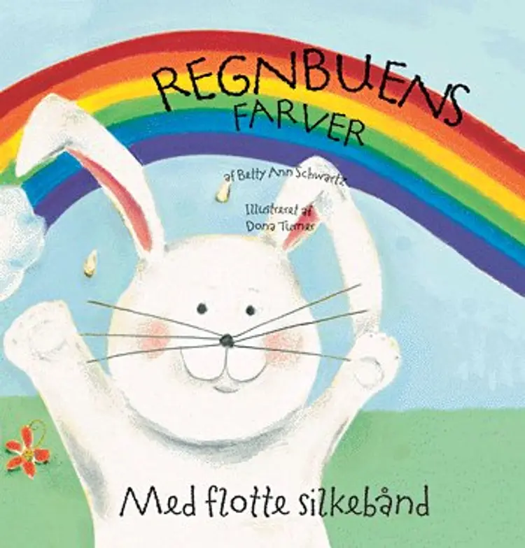 Regnbuens farver af Betty Ann Schwartz