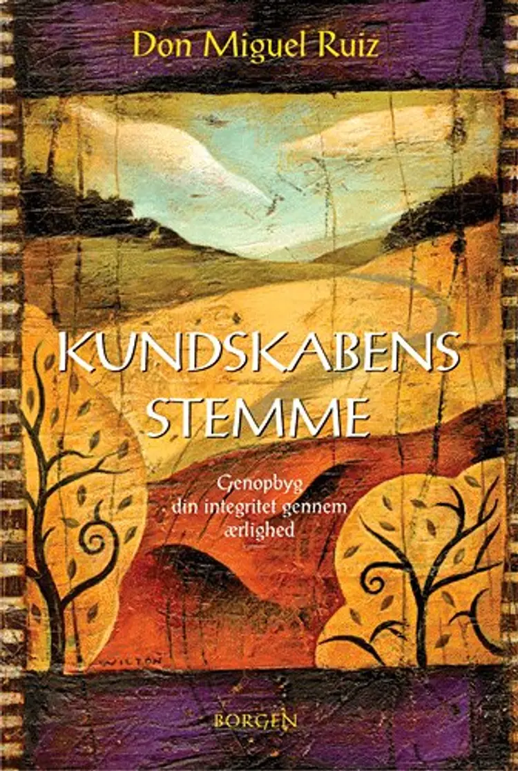 Kundskabens stemme af Miguel Ruiz