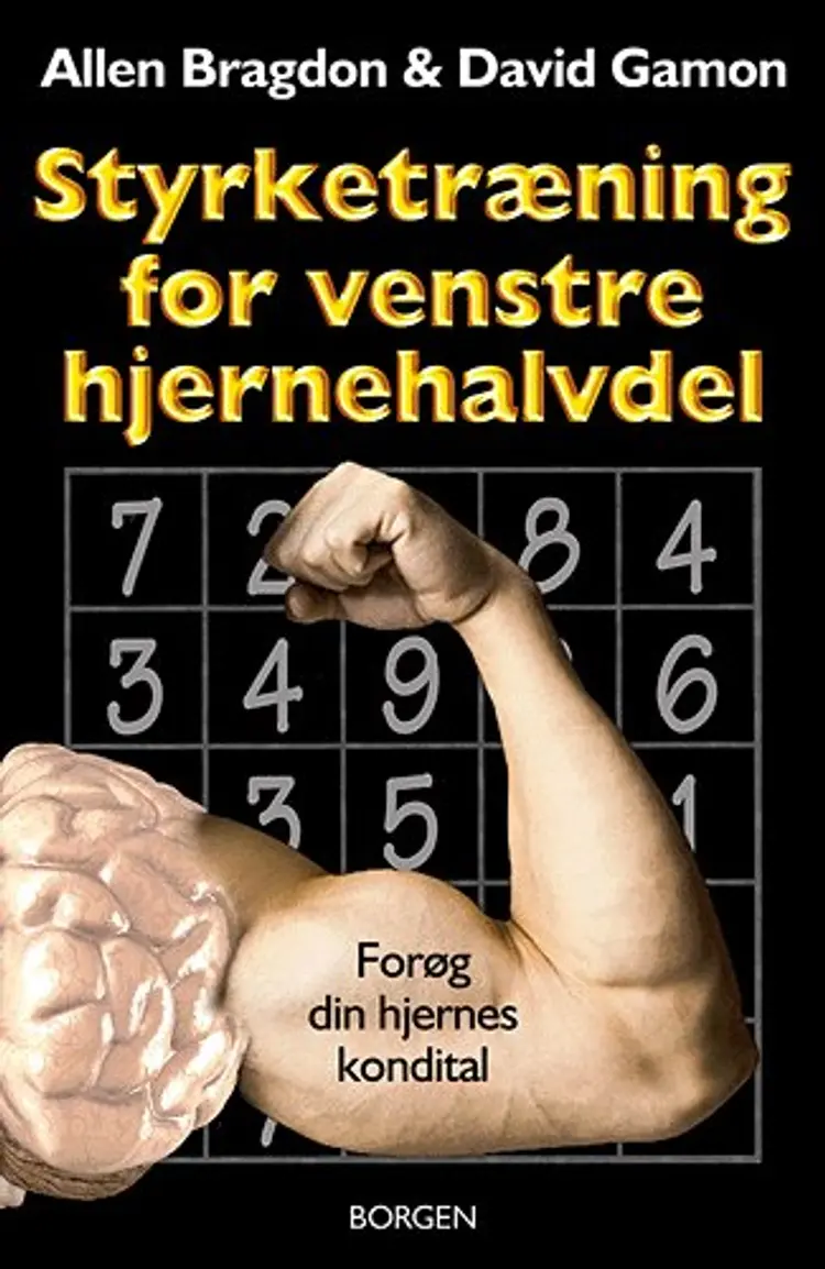 Styrketræning for venstre hjernehalvdel af Allen Bragdon