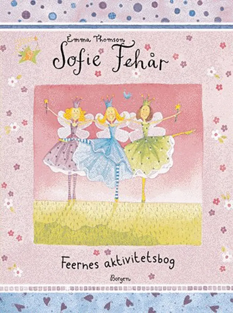Sofie Fehår - Feernes aktivitetsbog af Emma Thomson