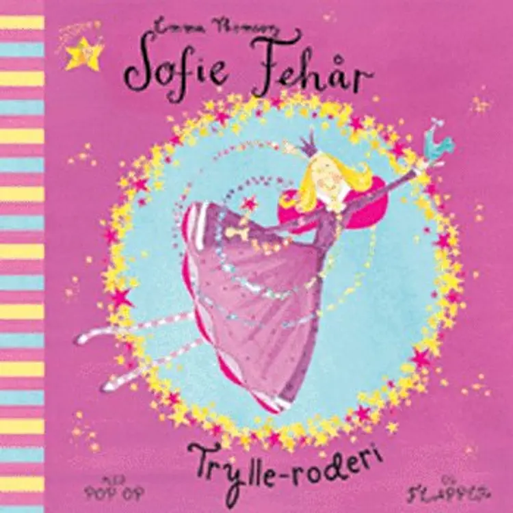 Sofie Fehår - Trylle-roderi af Emma Thomson