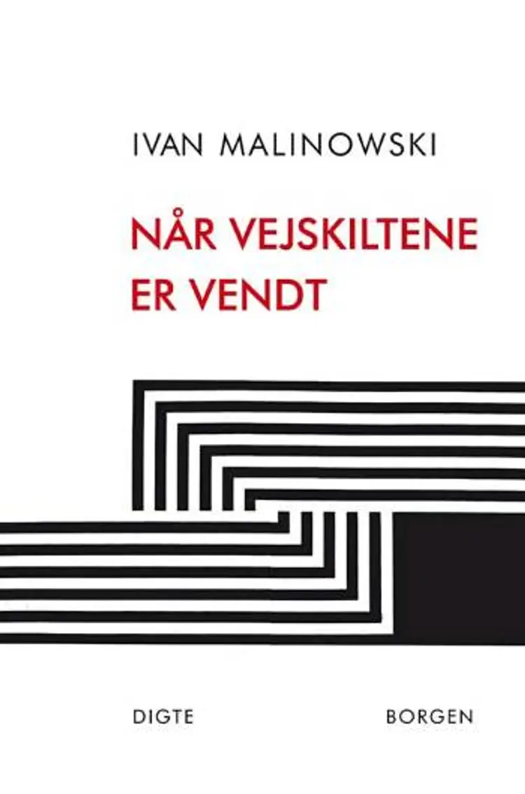 Når vejskiltene er vendt af Ivan Malinowski