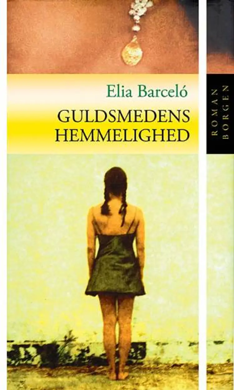 Guldsmedens hemmelighed af Elia Barceló