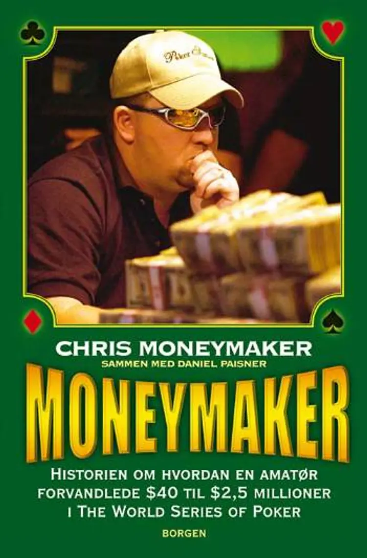 Moneymaker af Chris Moneymaker