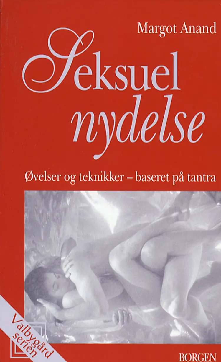Seksuel nydelse af Margot Anand