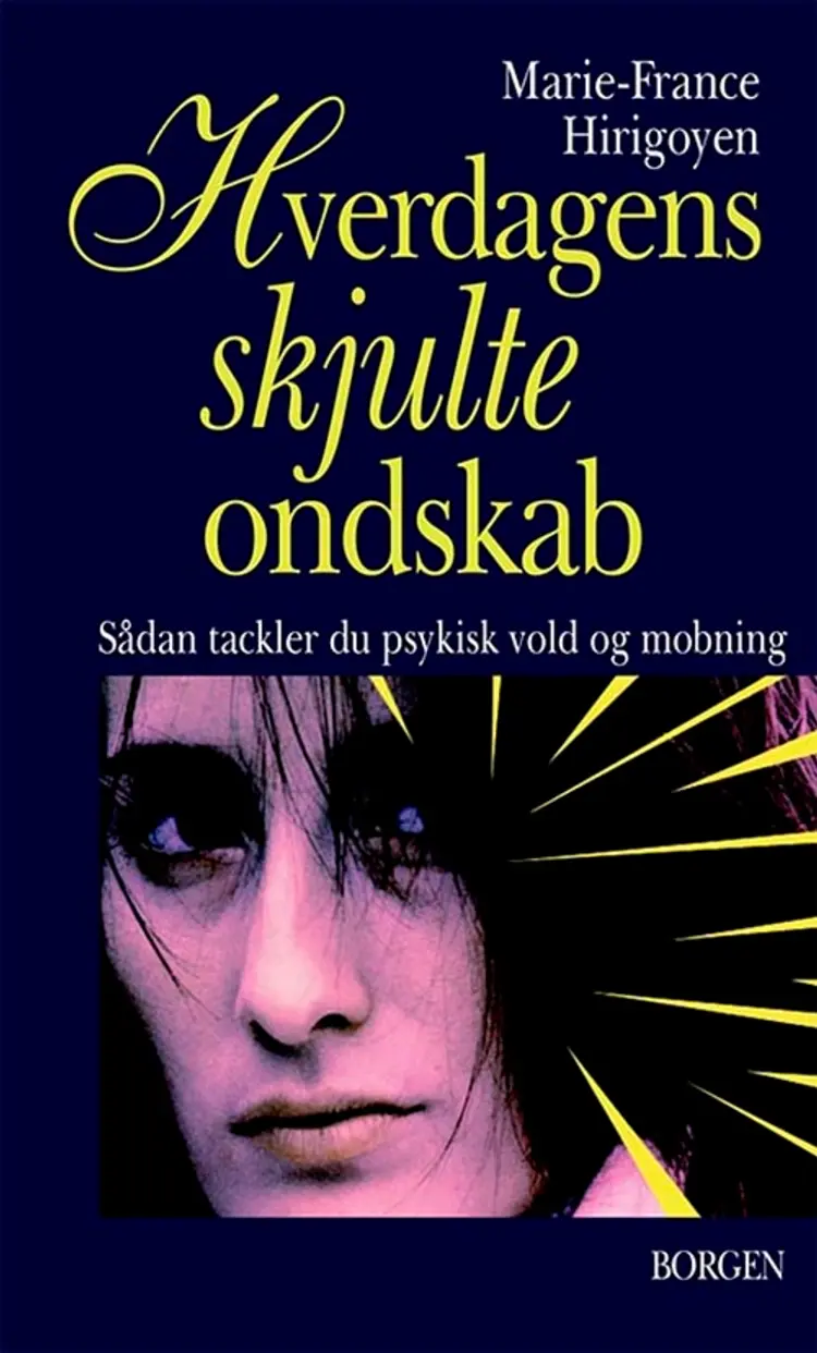 Hverdagens skjulte ondskab af Marie-France Hirigoyen