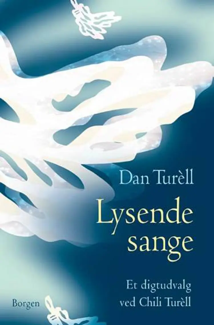 Lysende sange af Dan Turèll
