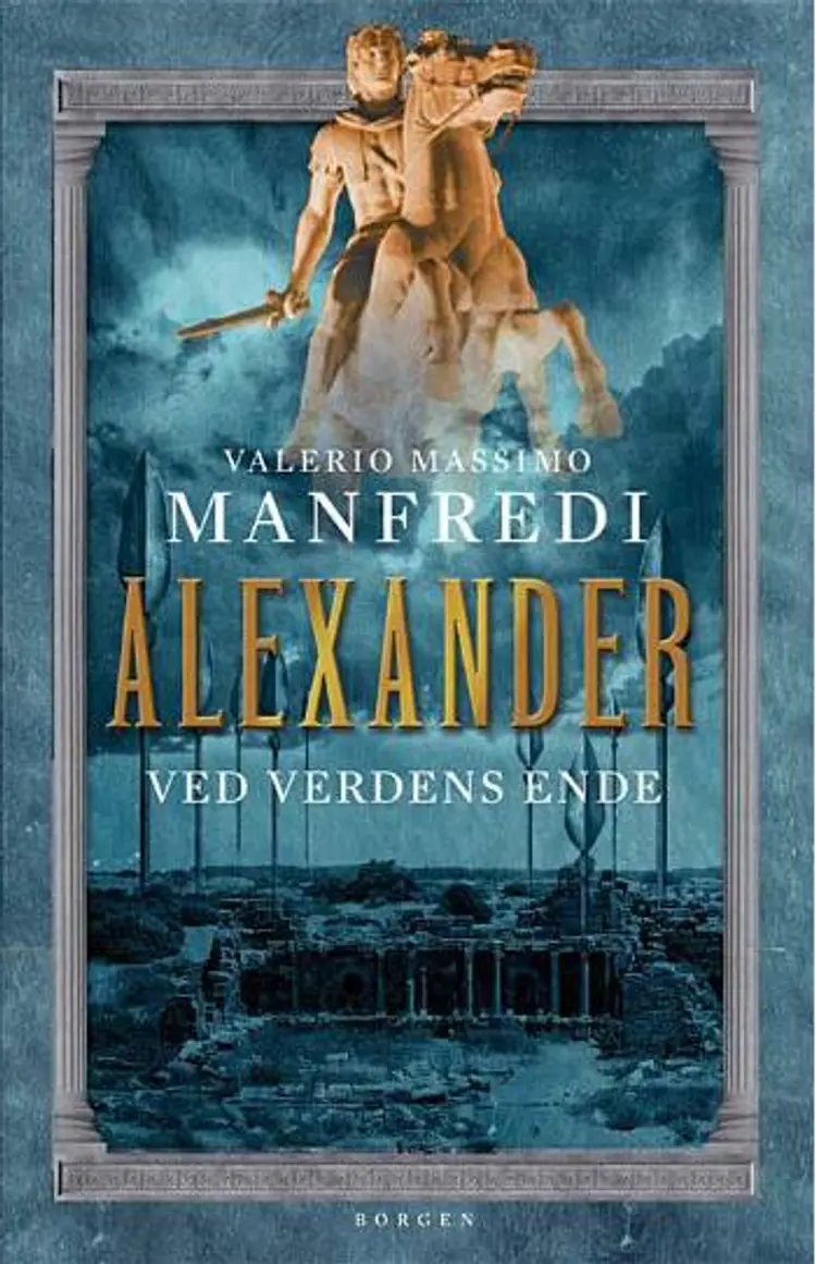 Ved verdens ende af Valerio Massimo Manfredi