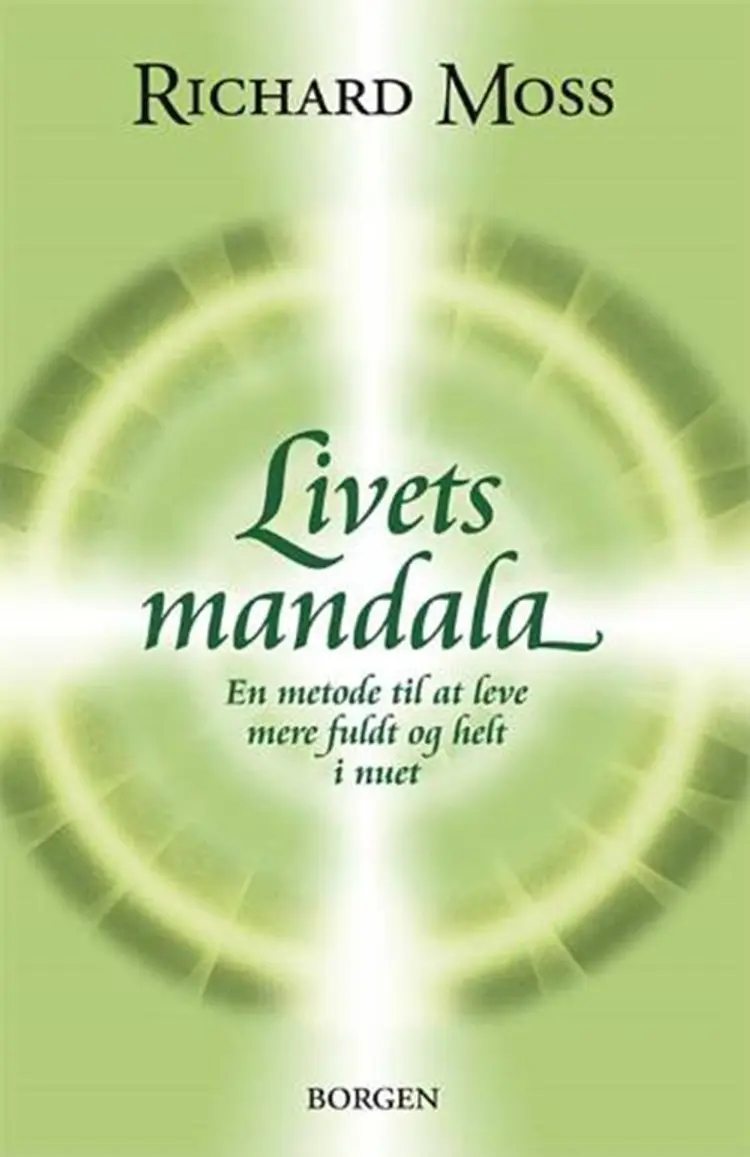 Livets mandala af Richard Moss