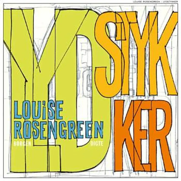 Lydstykker af Louise Rosengreen