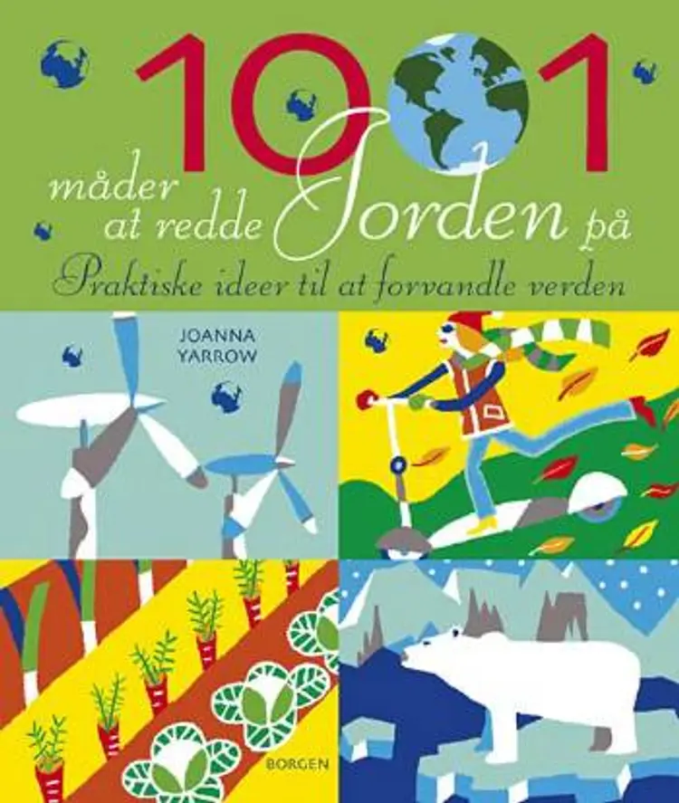 1001 måder at redde Jorden på af Joanna Yarrow