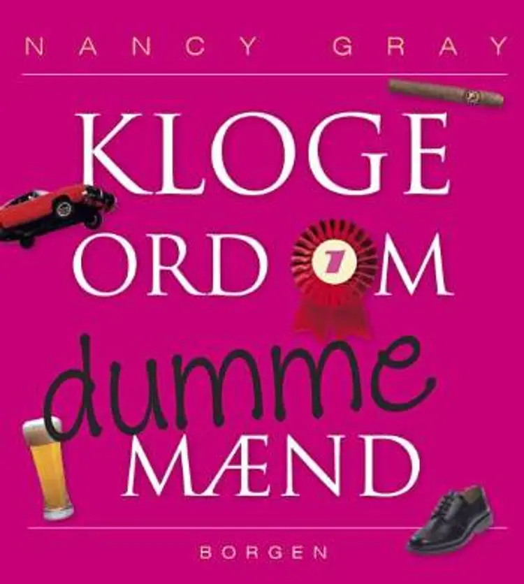 Kloge ord om dumme mænd af Nancy Gray