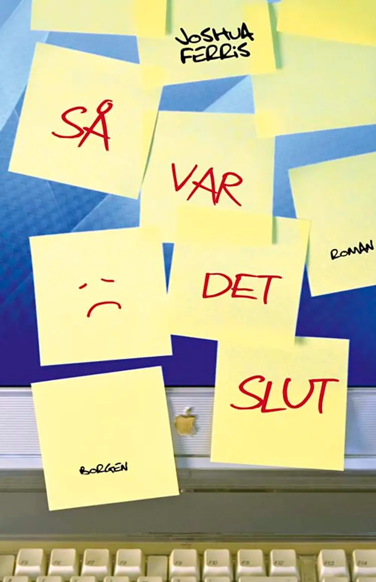 Så var det slut af Joshua Ferris