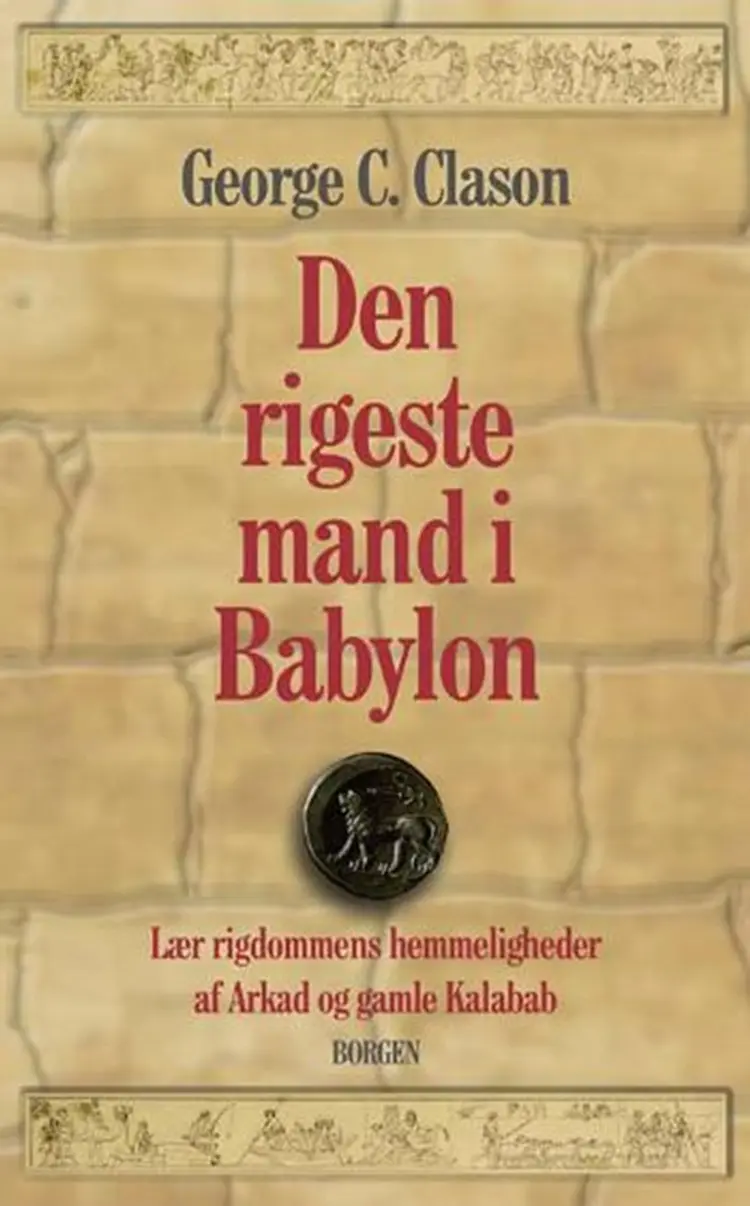 Den rigeste mand i Babylon af George S. Clason
