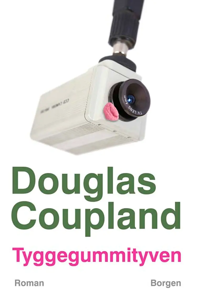 Tyggegummityven af Douglas Coupland
