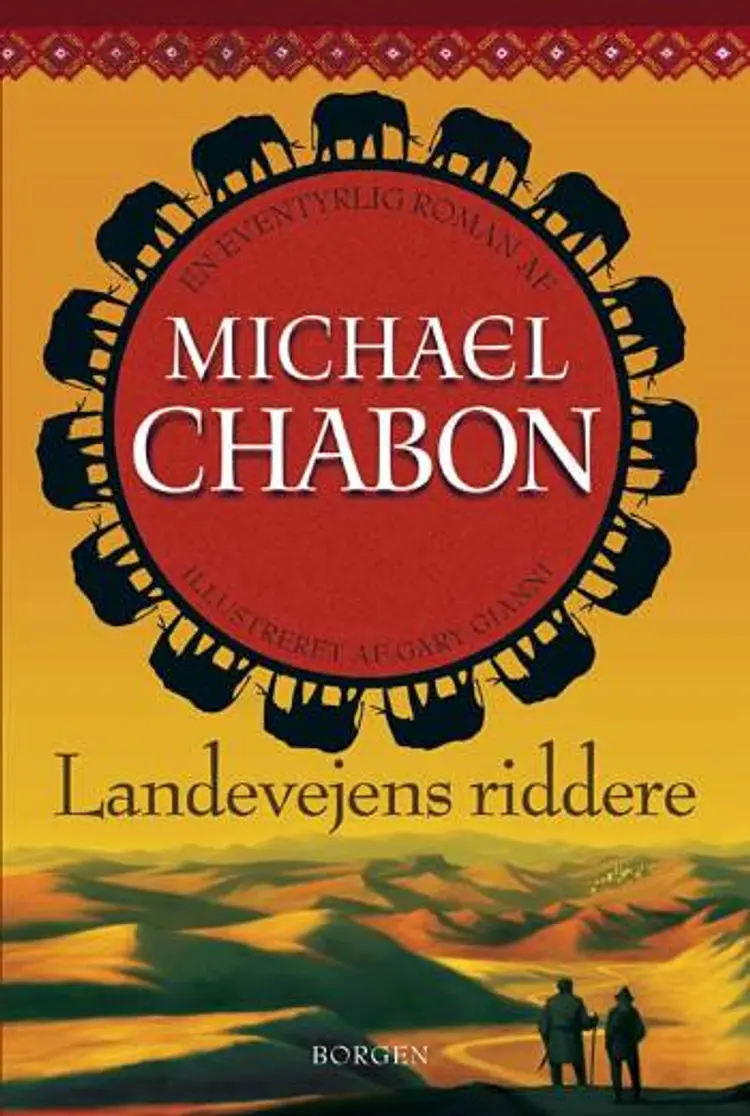 Landevejens riddere af Michael Chabon