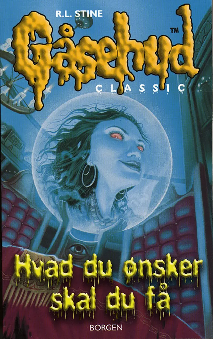 Hvad du ønsker skal du få af R. L. Stine