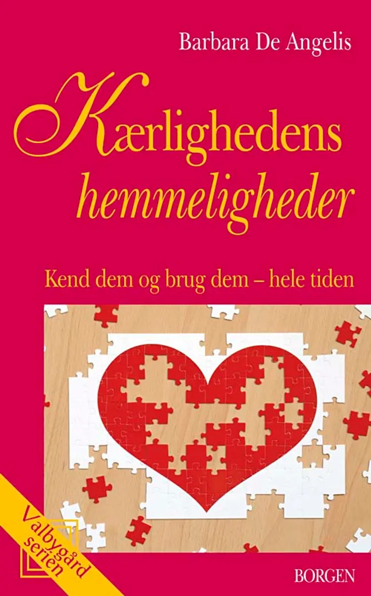 Kærlighedens hemmeligheder af Barbara De Angelis