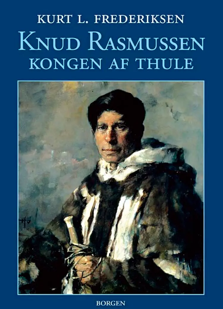 Knud Rasmussen af Kurt L. Frederiksen