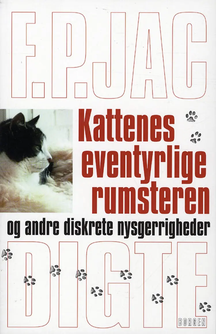 Kattenes eventyrlige rumsteren & andre diskrete nysgerrigheder af F.P. Jac