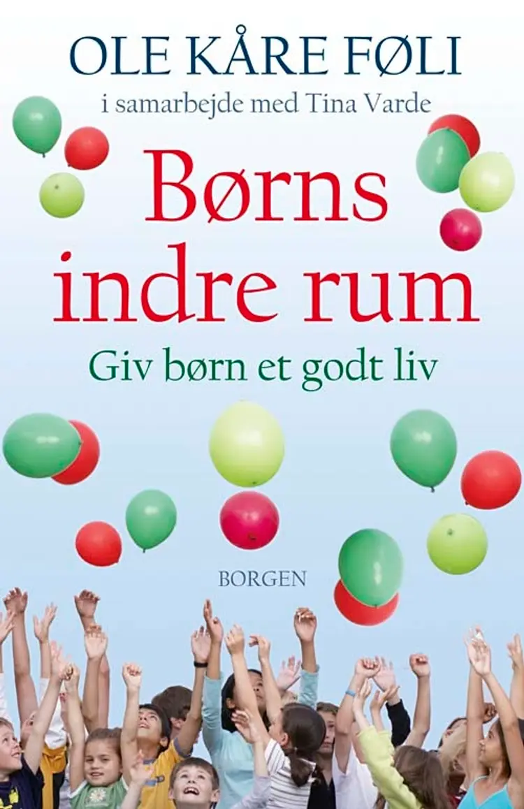 Børns indre rum af Ole Kåre Føli