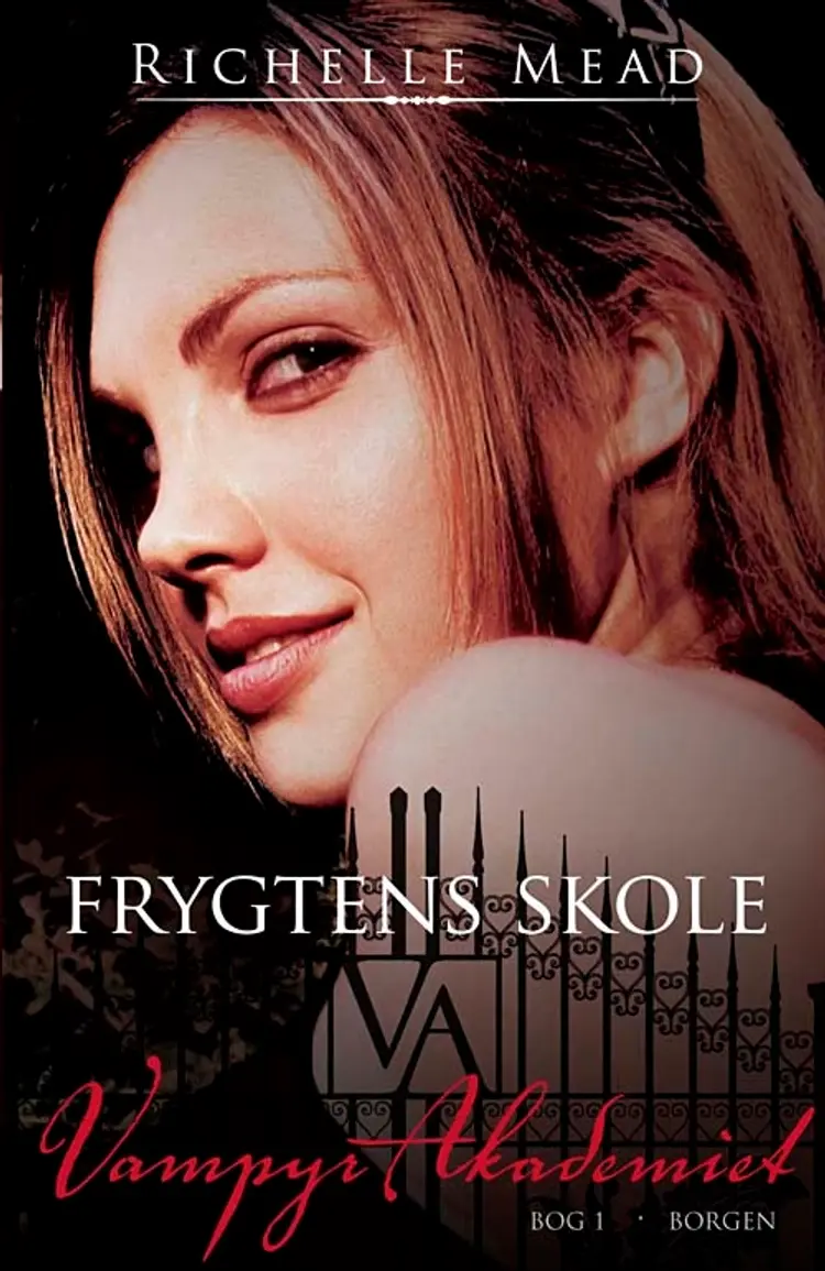 Frygtens skole af Richelle Mead